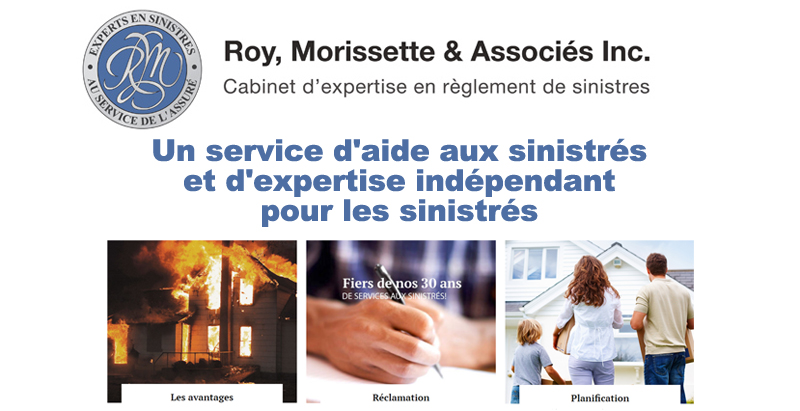 Roy Morissette & Associés: Un service d'aide et d'expertise indépendant pour les sinistrés
